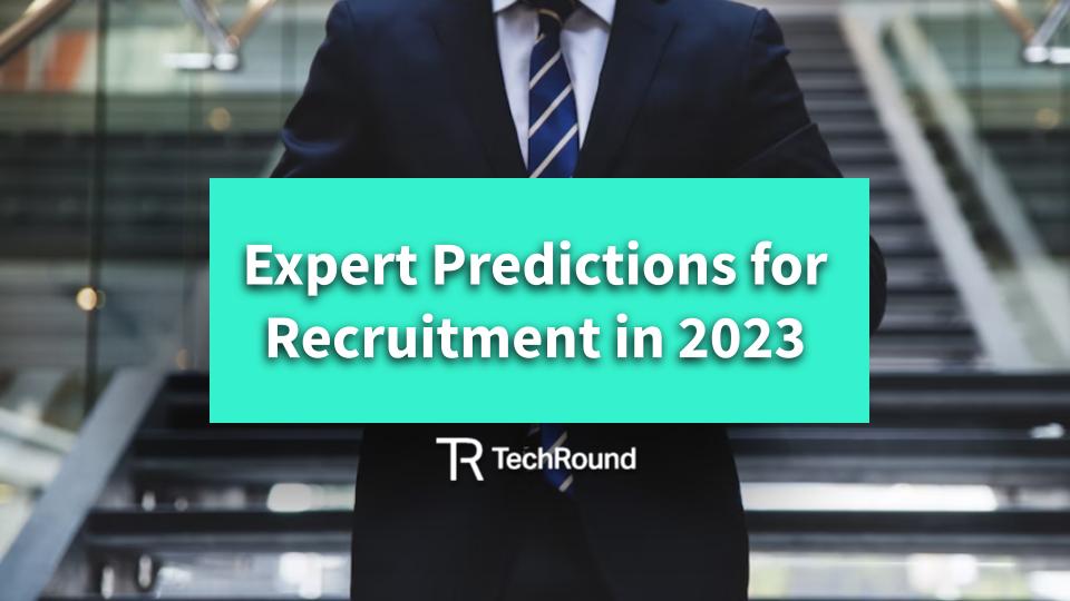 recruitment predictions 2023