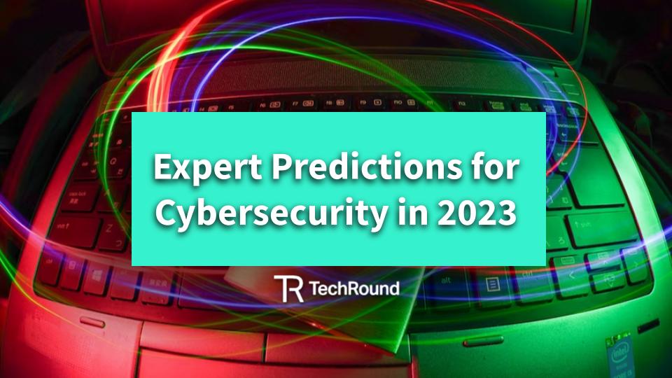 cybersecurity predictions