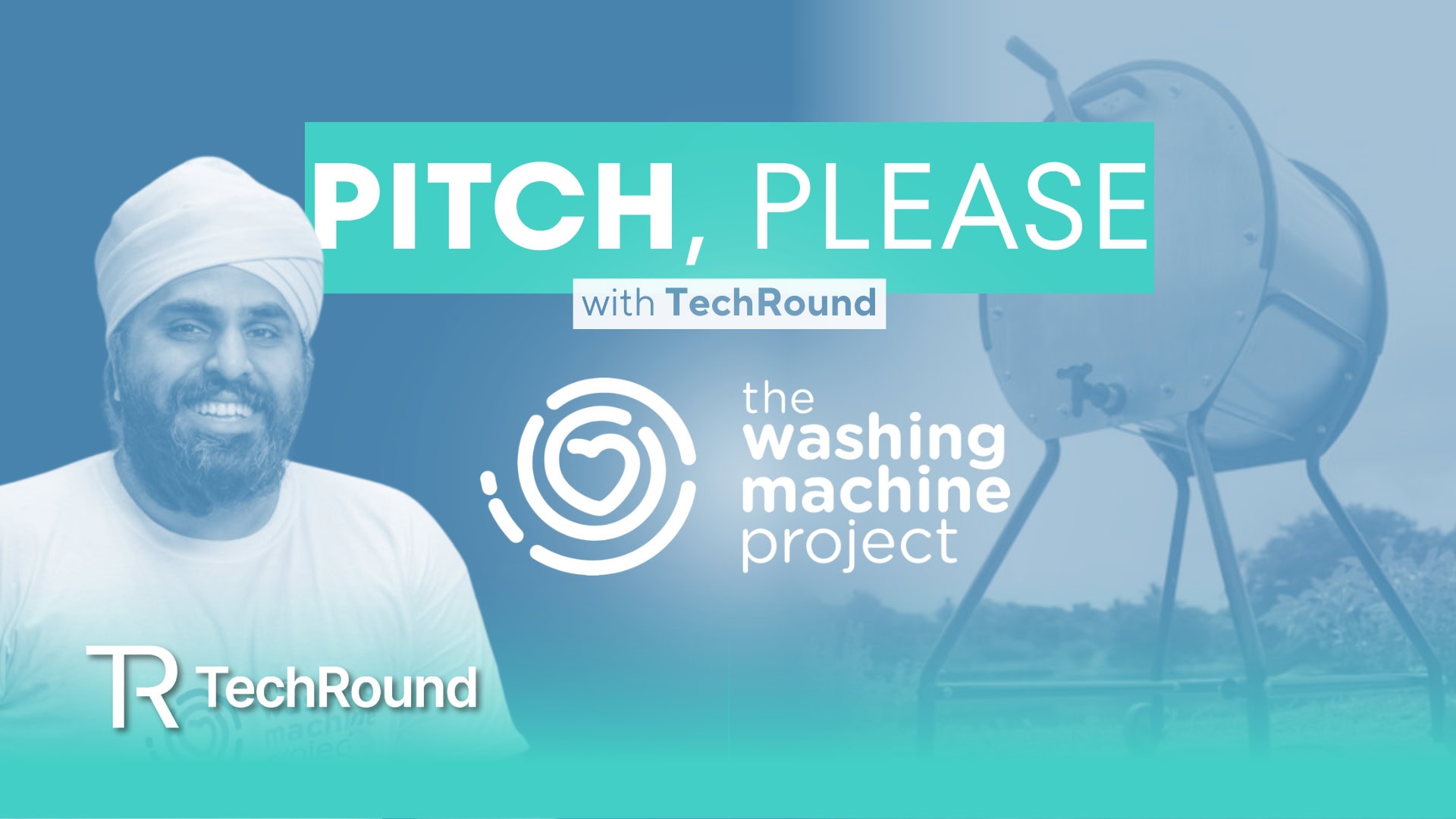 Pitch, Please: The Washing Machine Project - TechRound